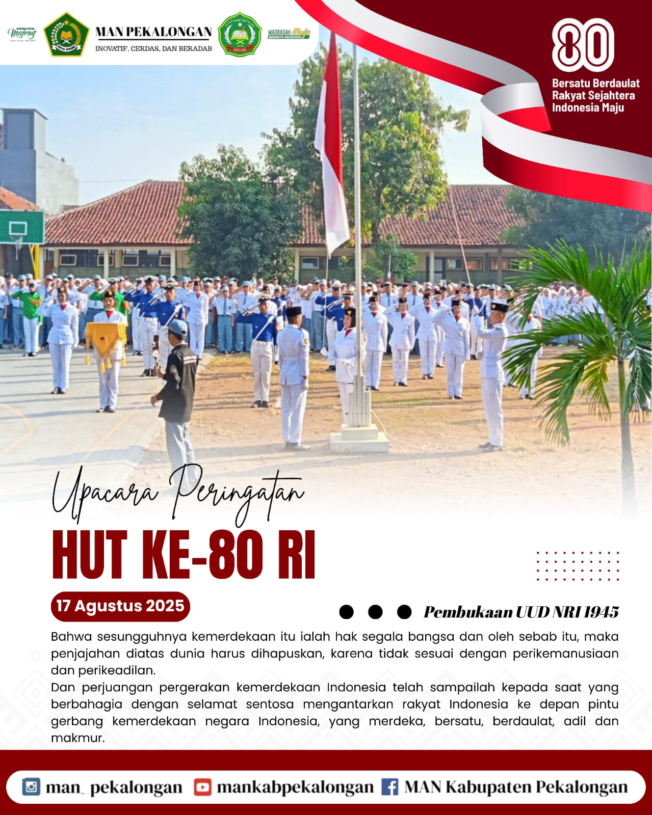 Upacara HUT Kemerdekaan Republik Indonesia
